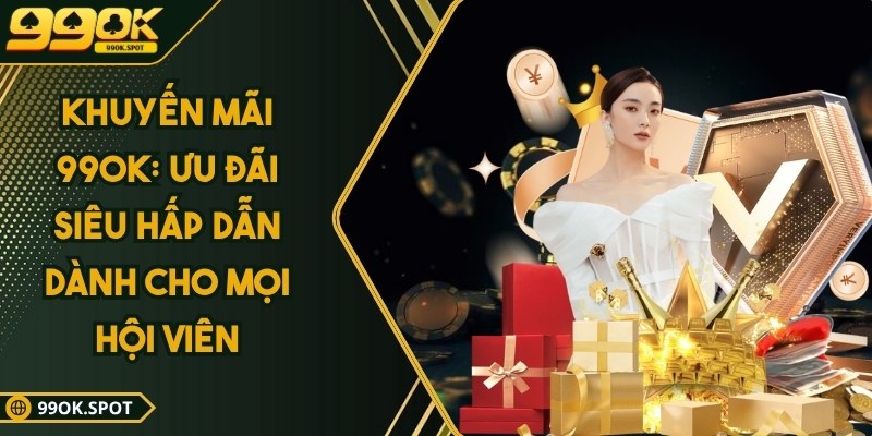 khuyen mai 99ok