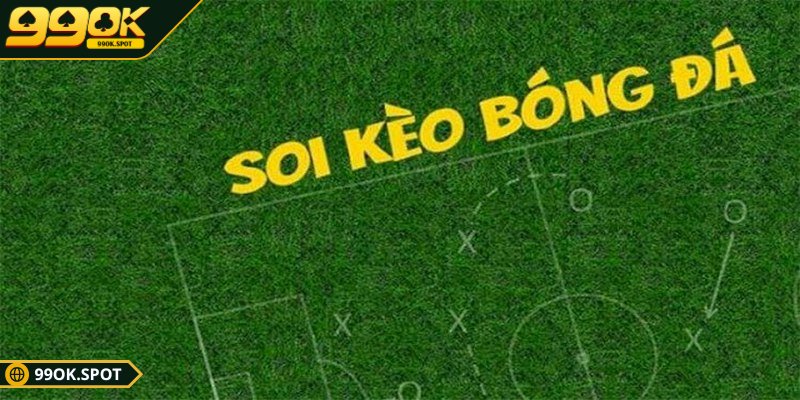 Kinh nghiệm soi kèo chuẩn xác: Bí quyết chiến thắng dễ dàng 2 Người chơi cần nắm vững cách đọc kèo trước khi vào tiền