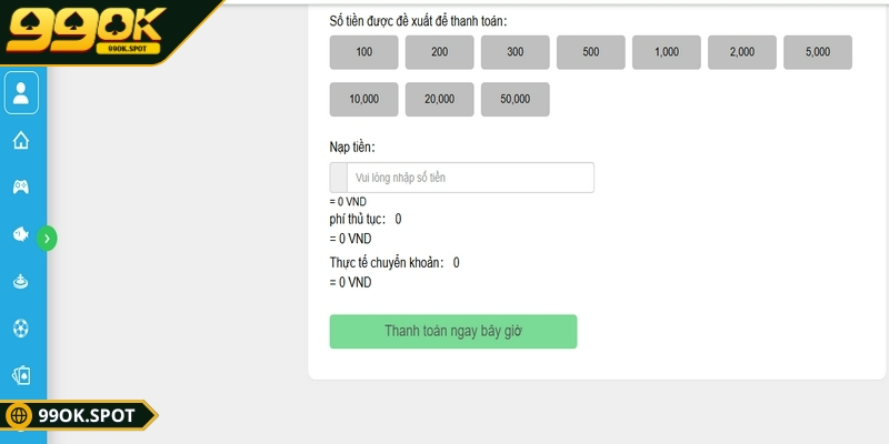 Nạp tiền 99OK dễ dàng, an toàn, hỗ trợ nhiều phương thức 3 Quy trình nạp tiền 99OK nhanh chóng, chỉ với vài thao tác